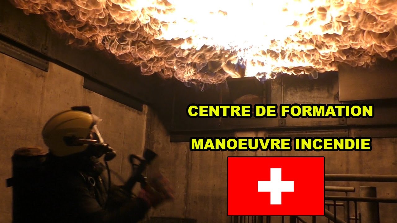 Centre de formation POMPIER en SUISSE et ça chauffe !!!!!!!!