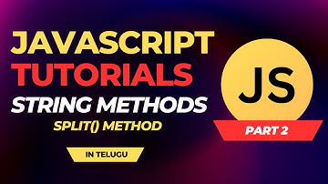JavaScript String Methods In Telugu Part-02 | JavaScript Tutorials #js #education #tutorial #coding