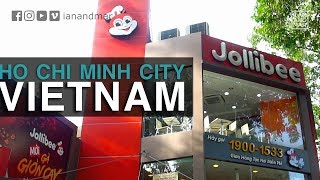 JOLLIBEE VIETNAM AND THE PHILIPPINES, WHAT&#39;S THE DIFFERENCE? | HO CHI MINH CITY, VIETNAM