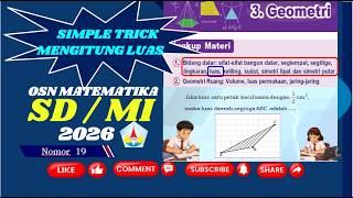 SIMPLE TRICK MENGHITUNG LUAS BIDANG DATAR OSN MATEMATIKA SD MI 2026 Nomor Soal 19