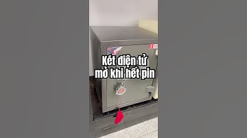 Két sắt điện tử hết pin? Mẹo mở nhanh bằng hộp tiếp pin hoặc chìa khóa khẩn cấp