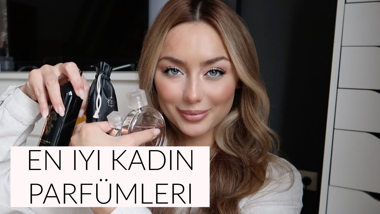 EN GÜZEL KADIN PARFÜMLERI | Gözde‘sin