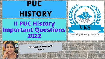II PUC Important Questions 2022 – Part 4; Online PU History Class; Karnataka State Syllabus