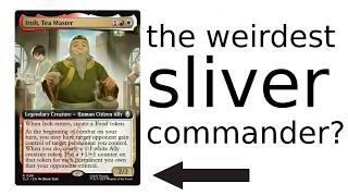 I Built A Weird Sliver Commander Deck