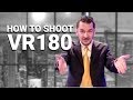 How To Shoot VR180