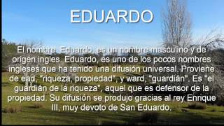 EDUARDO origen y significado del nombre