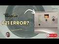 Whirlpool Washer F21 Error Code? 6 Fixes (60% Success with #1!)