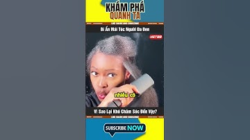 Bí Ẩn Mái Tóc Người Da Đen: Vì Sao Lại Khó Chăm Sóc Đến Vậy?