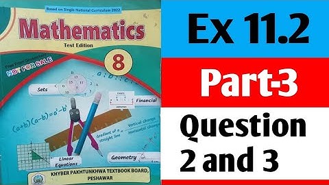 Exercise 11.2 Class 8th Math kpk and ptb New course 2023 Part-3| Math 8th unit 11 Data Management