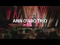 Capture de la vidéo Ann O'aro Trio | Festival Jazzdor Strasbourg-Budapest