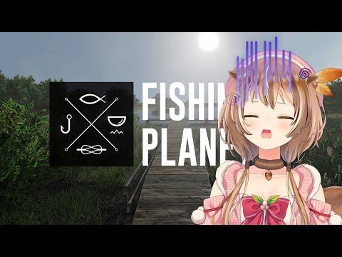 【Fishing Planet】HEHE GEAR UP BECAUSE WE'RE GOIN' FISHIN'【Ayunda Risu】