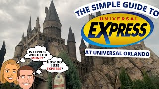 The Guide to Universal Orlando Express Passes: Unlimited & All