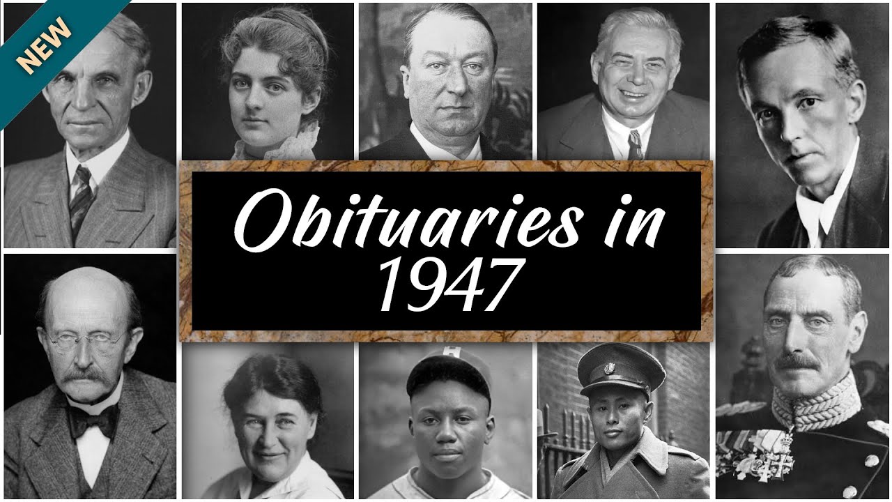 Obituary in 1947: Famous faces we lost in 1947