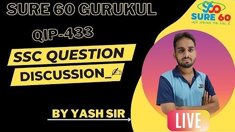 QIP- 433 || Maths discussion || YASH sir || SSC Previous Paper || TCS Pattern || Sure 60 Gurukul