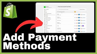 How to Add Payment Methods on Shopify