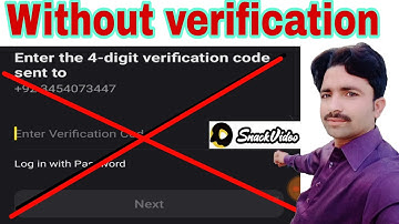how to fix without verification code snack video account? Sneak video verification code not receive