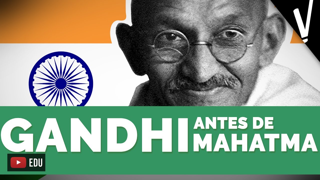 Mahatma Gandhi Historia Youtube
