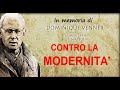 Contro la modernità. In memoria di Dominique Venner.