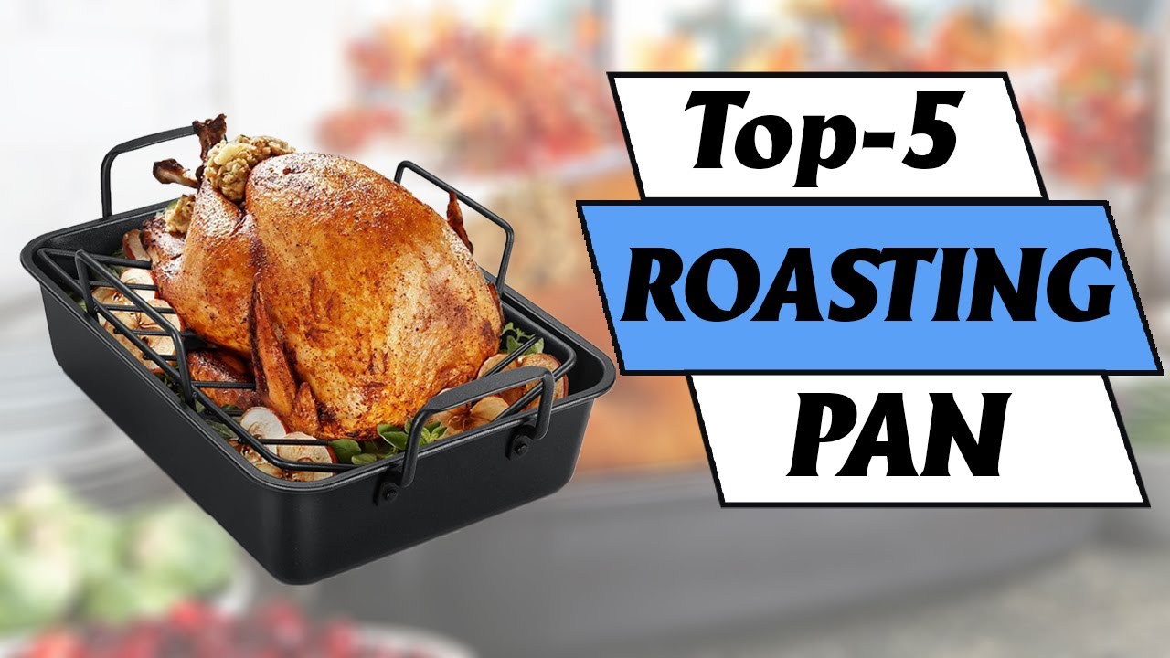 The Best Roasting Pan of 2024