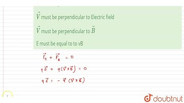 If a charged particle goes unaccelerated in a region containing electric and magnetic fields, | ...