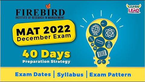 MAT December 2022 | 40 Days Preparation Strategy | Syllabus | Exam Pattern