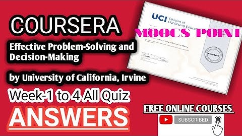 Effective Problem-Solving and Decision-Making || Week(1-4)-All Quiz Answers..