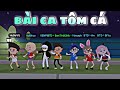 Bài Ca Tôm Cá | Play Together