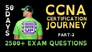 2. 50 Days CCNA Certification Journey | CCNA 200-301 Certification | CCNA Questions & Answers|Part 2