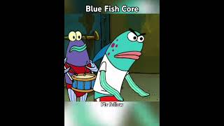 Blue Fish Core Spongbob