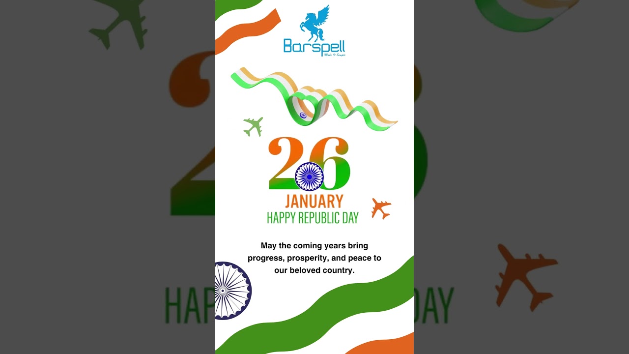 Wishing a Happy Republic Day 2024 | Barspell Technologies India Private limited