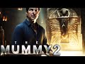 THE MUMMY 2 Teaser 2024 With Tom Cruise Russell Crowe THE MUMMY 2 Teaser 2024 With Tom Cruise Russell Crowe