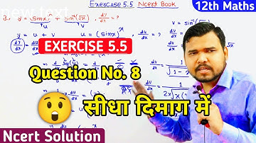 Exercise 5.5 Question 8 | Class 12 | Chapter 5 | Ncert Solution | Ex 5.5 Q8