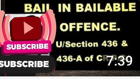 BAIL IN BAILABLE OFFENCE U/Section 436 & 436-A OF Criminal Procedure Code.