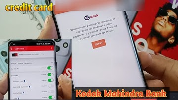 Kotak Mahindra credit card online transaction activation , how to enable online transaction
