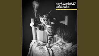 tinySketch #47