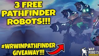 (Ended)PATHFINDER GIVEAWAY IN WAR ROBOTS!!! #WRwinPathfinder