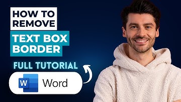How to Remove a Text Box Border in Microsoft Word [2025 Guide]