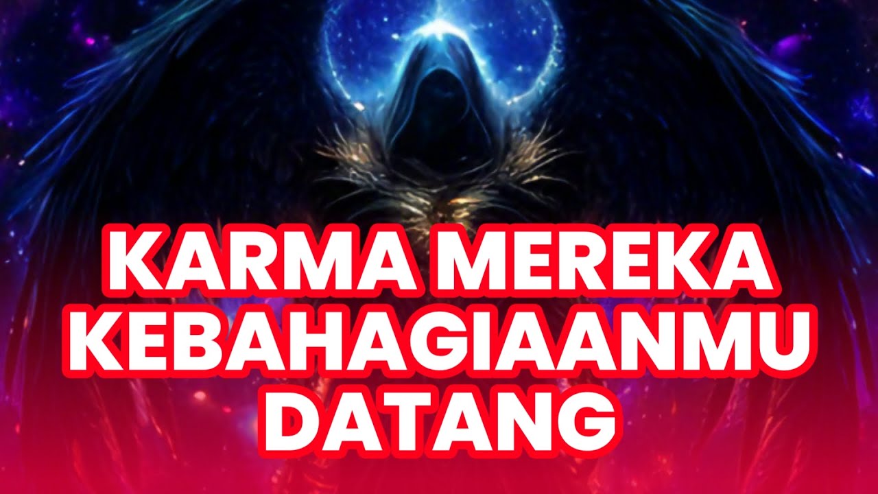 Jiwa Terpilih ✨ Mereka yang Menyakitimu Mendapatkan Karmanya, Kebahagiaan Datang Untukmu