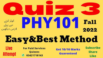 phy101 Quiz 3 Solution 2022 phy101 quiz 3 2022 phy 101 Quiz 3 Solution fall 2022 quiz 3 phy101 2022