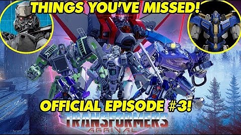 Transformers Arrival - Episode 3 Breakdown, Easter Eggs & EP4 DETAILS!