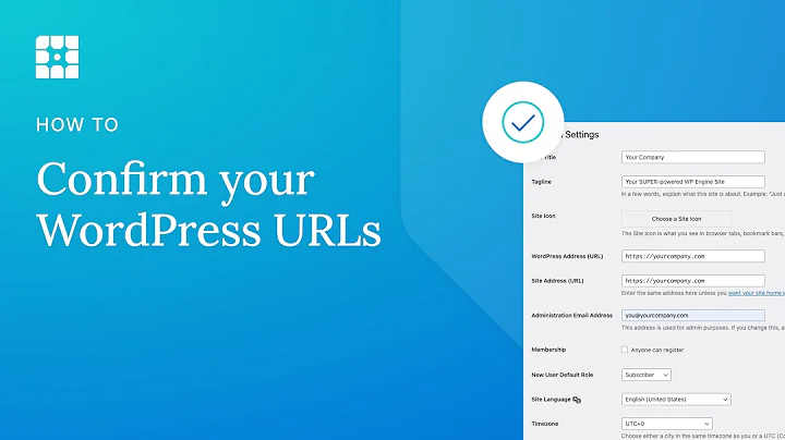 How to confirm your WordPress URLs