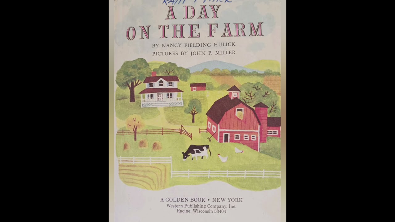 A Day on the Farm by Nancy Fielding Hulick