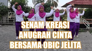 Anugrah Cinta | Senam Anugrah Cinta Bersama Obic Jelita