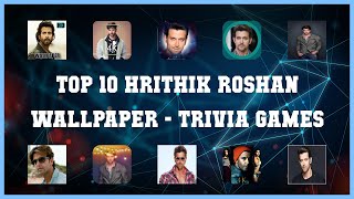 Top 10 Hrithik Roshan Wallpaper Android Games screenshot 2