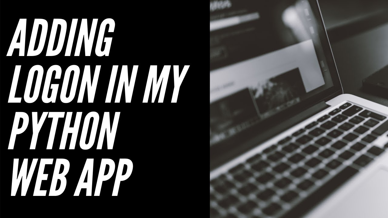 Adding Login Functionality in our Flask Python Web App - Python Flask ...