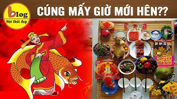 Những kiêng kỵ khi làm lễ cúng ông Công ông Táo nhất định phải tránh