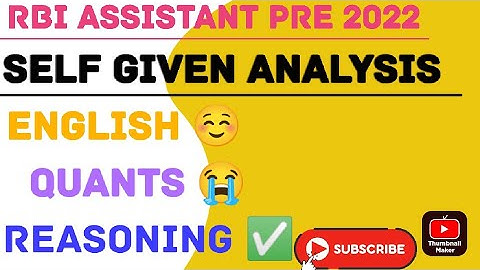 RBI assistant self given analysis 2nd shift 26march. 😔😔