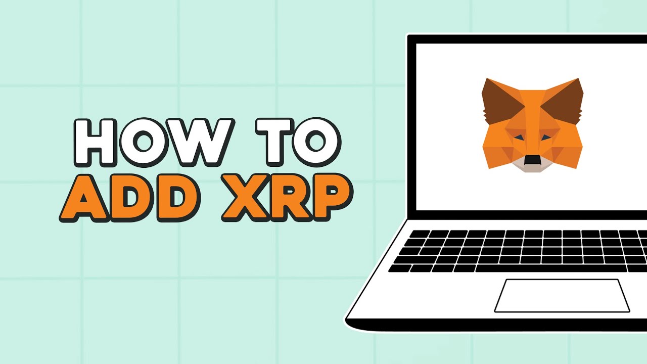 How To Add XRP to Metamask (Quick Tutorial) - YouTube