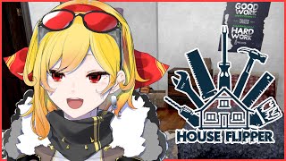【House Flipper】#1 best cleanup service in town【Kaela Kovalskia / hololive ID】