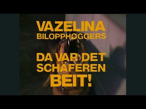 Vazelina Bilopphøggers -